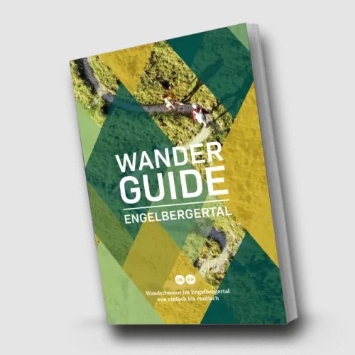 Wander Guide Engelbergertal | Walking Guide Engelberg