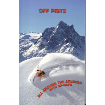 All Around the Arlberg Andy Thurner