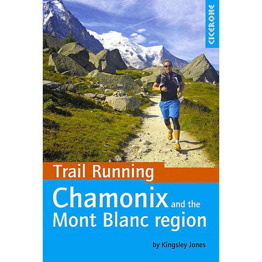 Trail Running Chamoninx and the Mont Blanc Region | Backcountry Books
