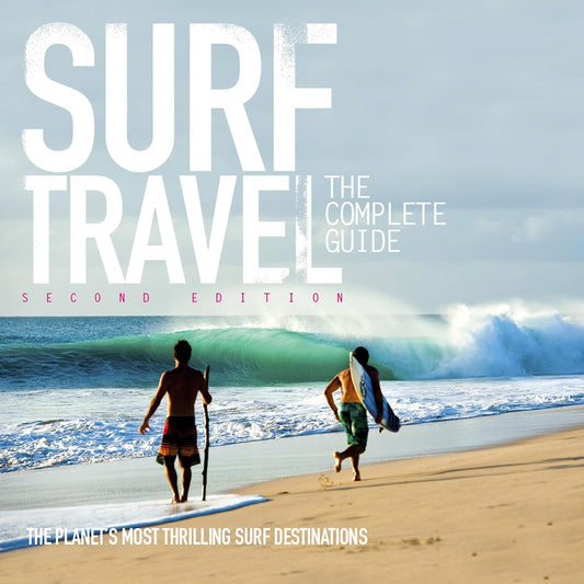 Surf Travel: The Complete Guide Book | Backcountry Books
