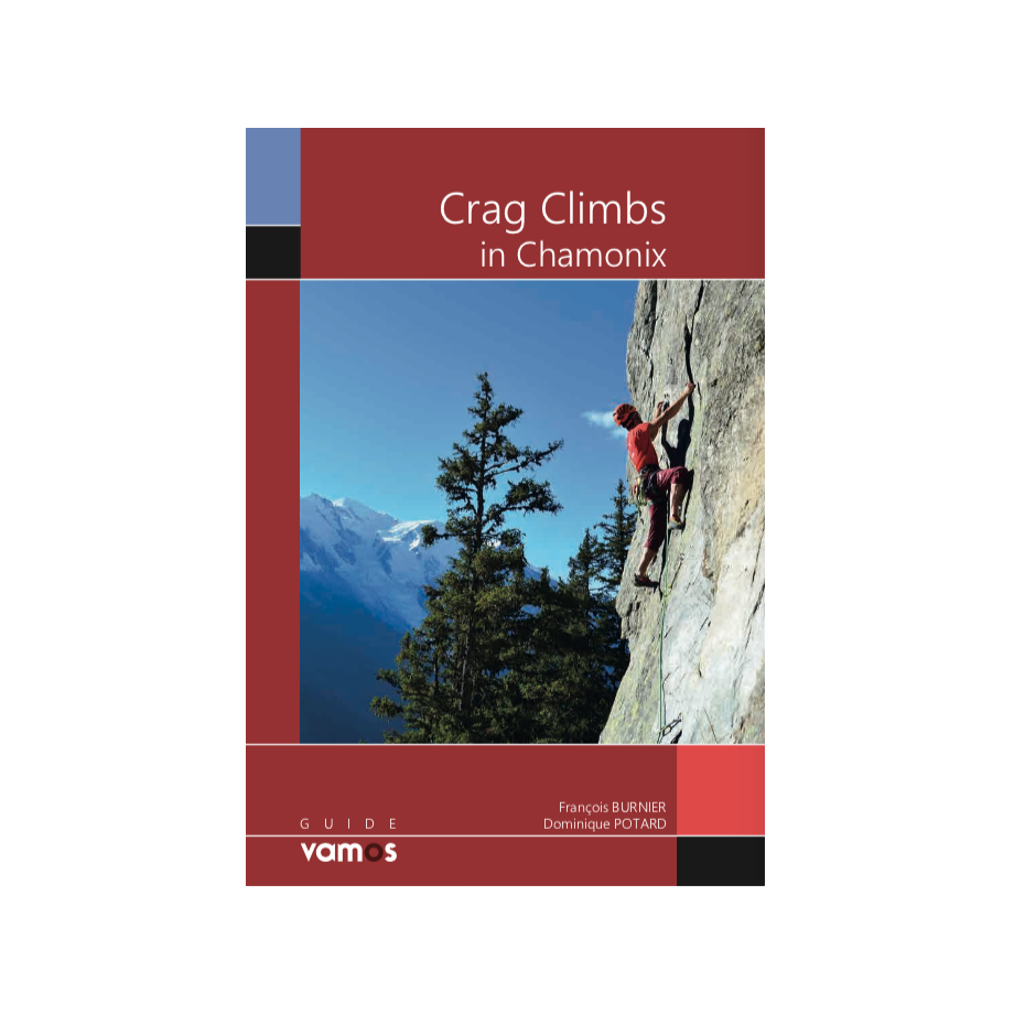 Crag climbs int he Chamonix valley guidebook | Backcountry Books
