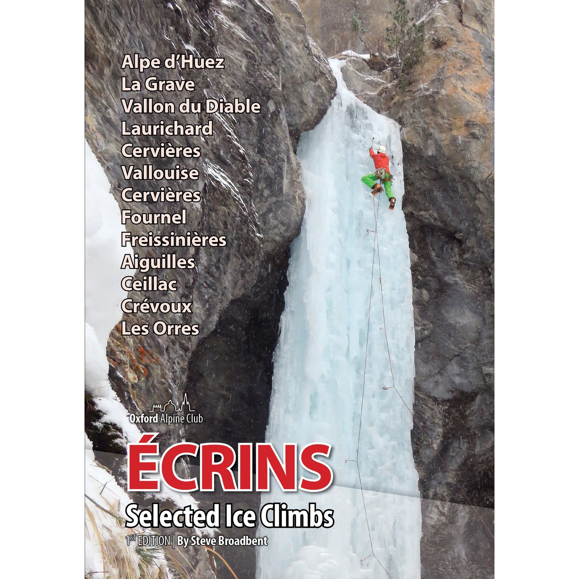 Ecrins Selected Ice Climbs | Backcountry Books