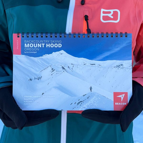 Backcountry Skiing Mount Hood Beacon Guidebooks | Backcountry Books