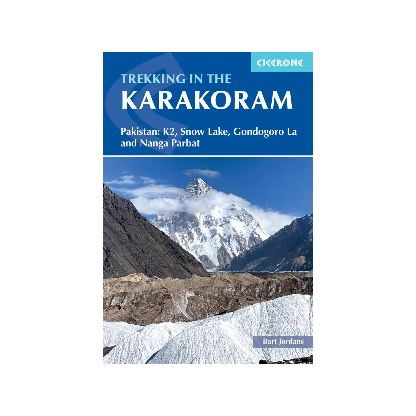 Trekking in the Karakoram | Backcountry Books