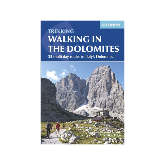 Walking in the Dolomites : 25 multi-day routes in Italy's Dolomites | Backcountry Books
