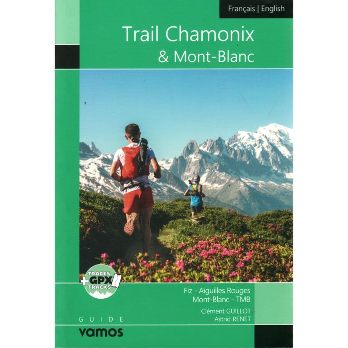 Trail Chamonix & Mont Blanc | Chamonix hiking and trail running guidebook | Backcountry Books