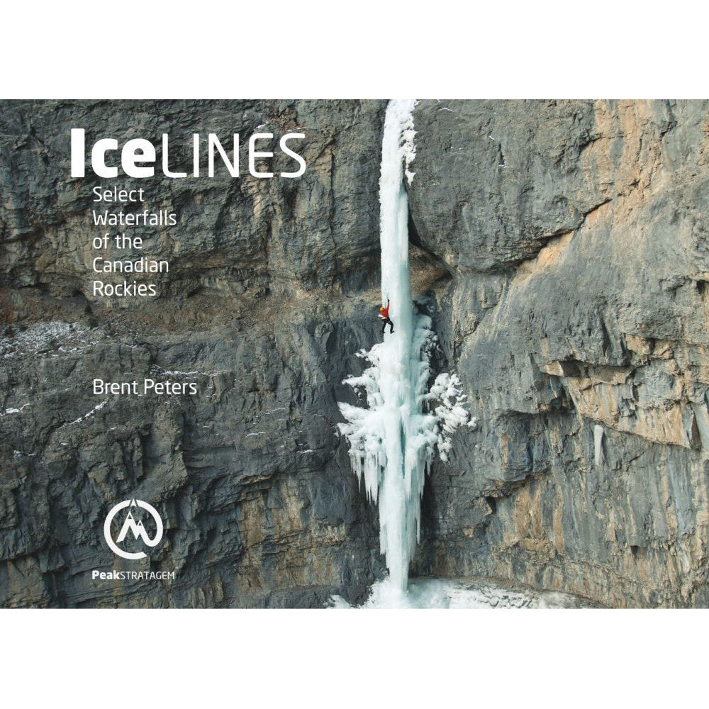 Ice Lines Select Waterfalls of the Canadian Rockies | Backcountry Books