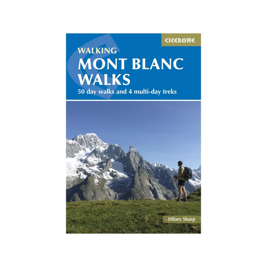 Mont Blanc Walks | Backcountry Books