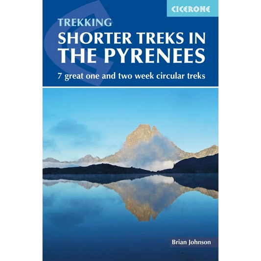 Shorter Treks in the Pyrenees -  7 great one and two week circular treks | Backcountry Books