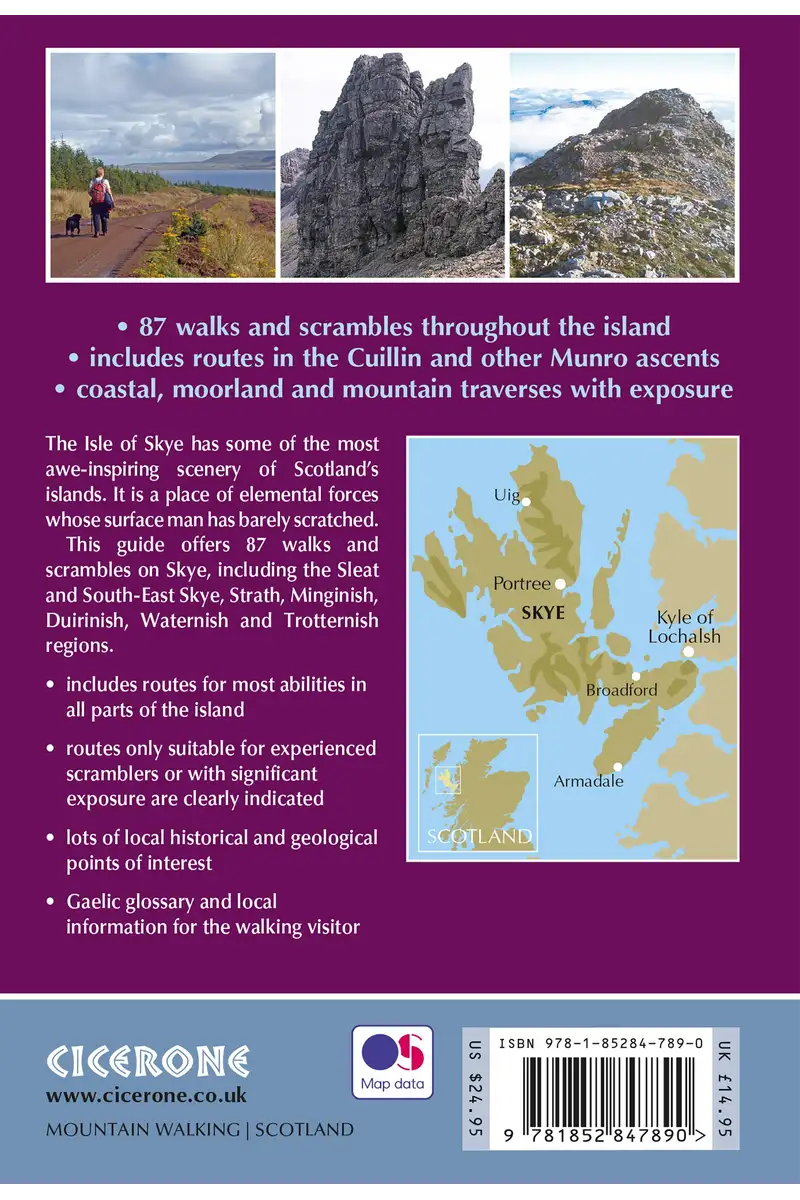 The Isle of Skye : Walks and scrambles throughout Skye, including the Cuillin