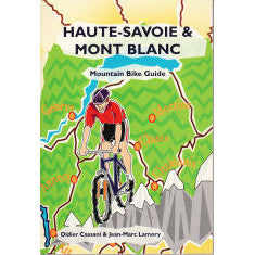 Haute-Savoie & Mont Blanc Mountain Bike Guide | Backcountry Books