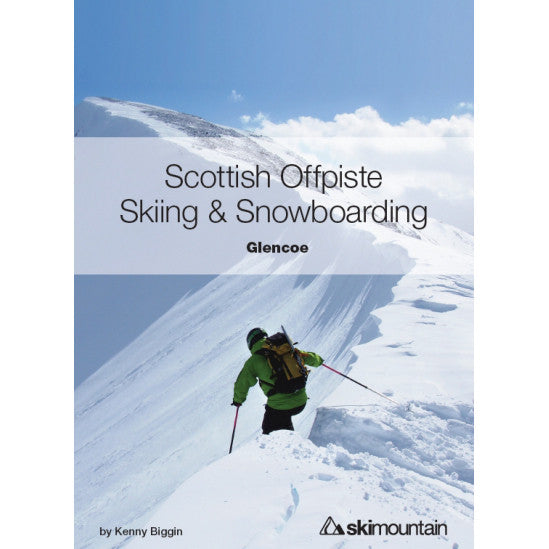 Scottish Off Piste Skiing and Snowboarding - Glencoe