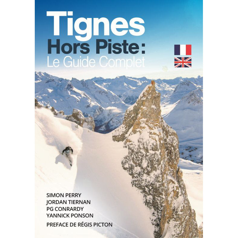 Tignes Hors Piste: Le Guide Complet | Tignes Off Piste Guide Book | Backcountry Books