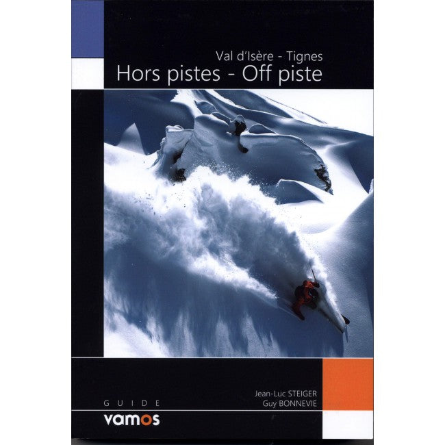 Val d'Isere Tignes Off Piste guide book | Backcountry Books